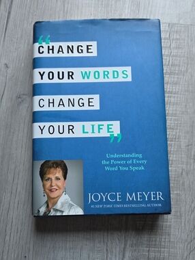 'Change Your Words Change Your Life' Hardcover Book - Joyce Meyer
